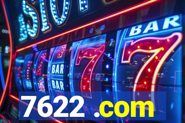 7622 .com
